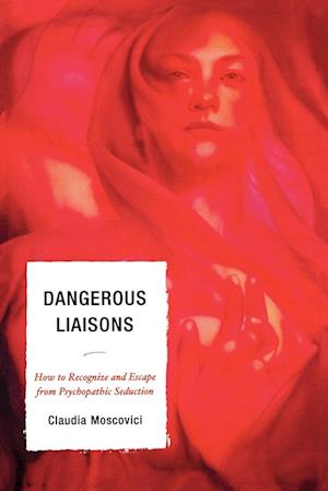 Dangerous Liaisons