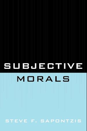 Subjective Morals