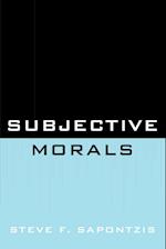 Subjective Morals