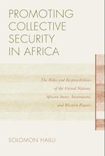 Promoting Collective Security in Africa