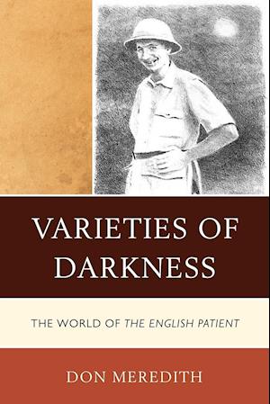 Varieties of Darkness