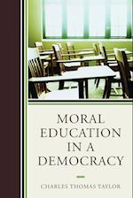 Moral Education in a Democracy