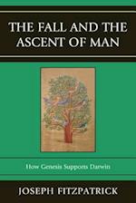 The Fall and the Ascent of Man