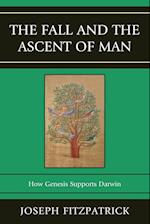 The Fall and the Ascent of Man