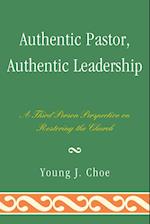Authentic Pastor, Authentic Leadership