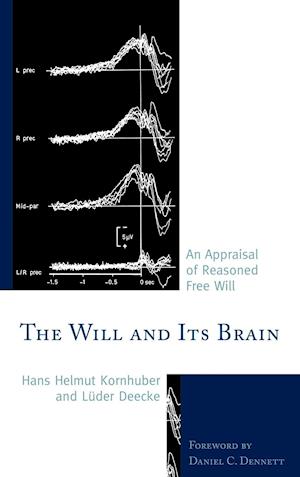 The Will and Its Brain