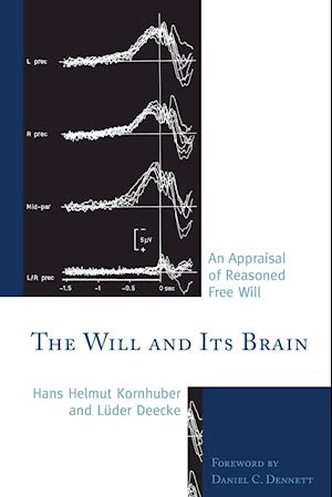The Will and its Brain
