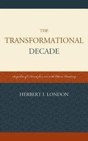 The Transformational Decade