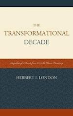 The Transformational Decade