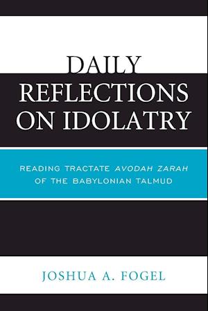 Daily Reflections on Idolatry