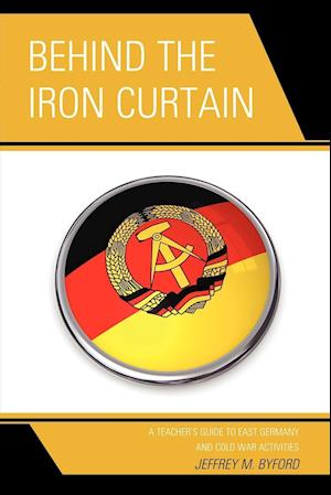 Behind the Iron Curtain