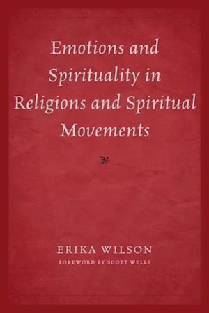 Emotions and Spirituality in Religions and Spiritual Movements