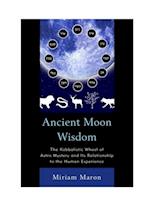 Ancient Moon Wisdom