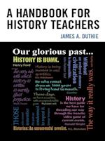 Handbook for History Teachers