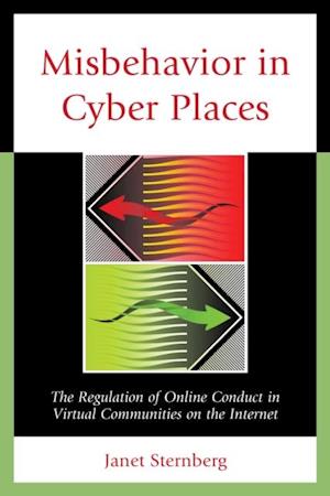 Misbehavior in Cyber Places