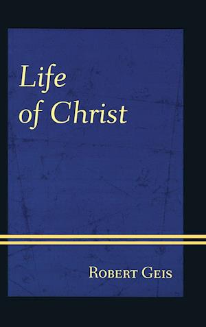 Life of Christ