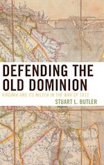 Defending the Old Dominion