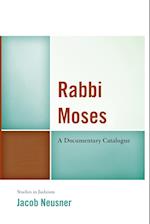 RABBI MOSES