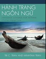 HANH TRANG NGON NG?: LANGUAGE LUGGAGE FOR VIETNAM