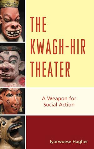 The Kwagh-Hir Theater