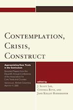 Contemplation, Crisis, Construct
