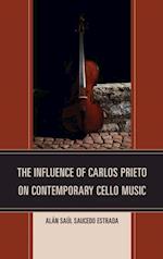 Influence of Carlos Prieto on Contemporary Cello Music