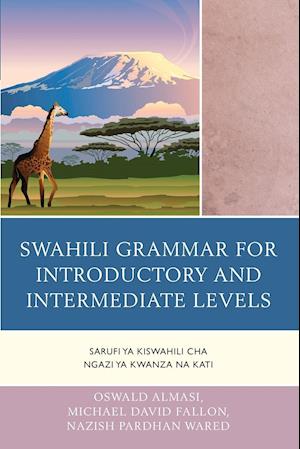 Swahili Grammar for Introductory and Intermediate Levels