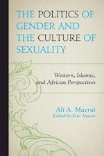 Politics of Gender and the Culture of Sexuality