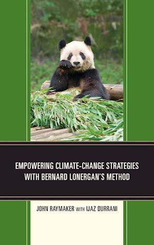 Empowering Climate-Change Strategies with Bernard Lonergan's Method