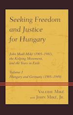 Seeking Freedom and Justice for Hungary