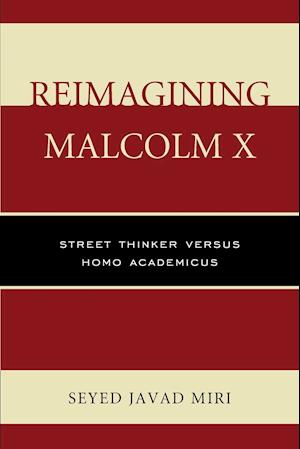 Reimagining Malcolm X