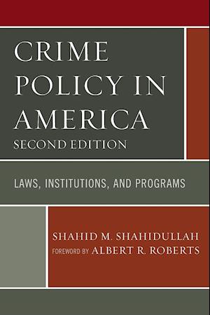 Crime Policy in America