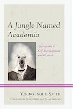 A Jungle Named Academia