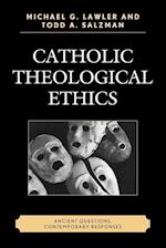 Catholic Theological Ethics
