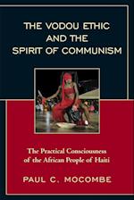 Vodou Ethic and the Spirit of Communism