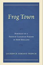 FROG TOWN