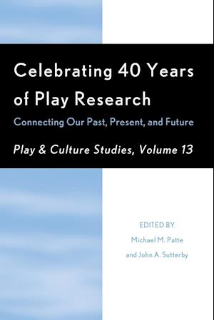 Celebrating 40 Years of Play Research