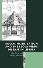 Social Mobilization and the Ebola Virus Disease in Liberia
