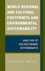 World Regional and Cultural Footprints and Environmental Sustainability