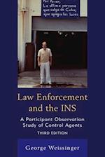 Law Enforcement and the INS