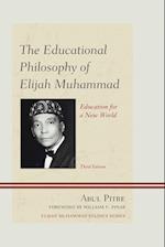 The Educational Philosophy of Elijah Muhammad