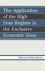 Application of the High Seas Regime in the Exclusive Economic Zone