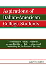 Aspirations of Italian-American College Students