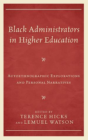 Black Administrators in Higher Education