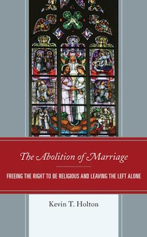 Abolition of Marriage