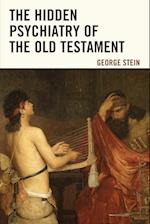 The Hidden Psychiatry of the Old Testament