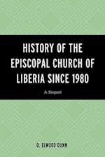 History of the Episcopal Church of Liberia Since 1980