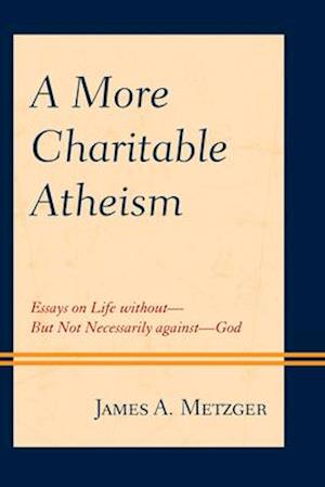 A More Charitable Atheism