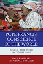 Pope Francis, Conscience of the World