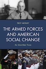 Armed Forces and American Social Change